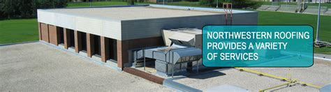 northwestern roofing and sheet metal|northwest roofing maintenance.